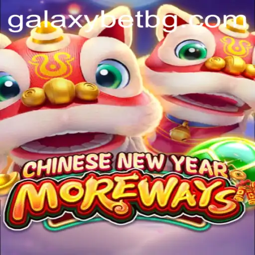 Exploring the Exciting World of CHINESENEWYEARMOREWAYS - game008