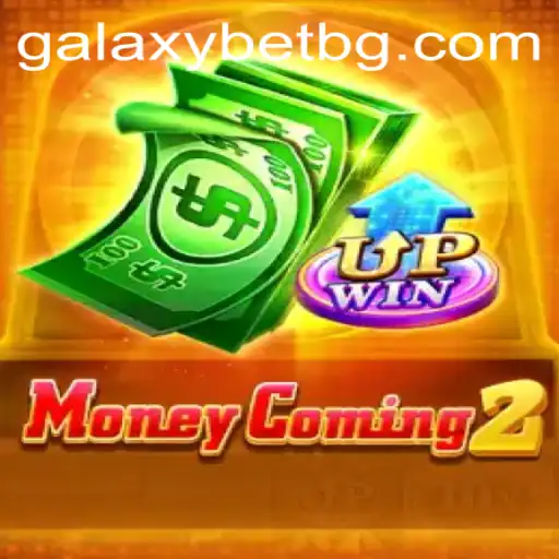 MoneyComing2: The Ultimate Gaming Experience